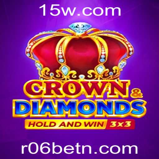 Explorando Crowndiamonds e o Impacto do R06bet